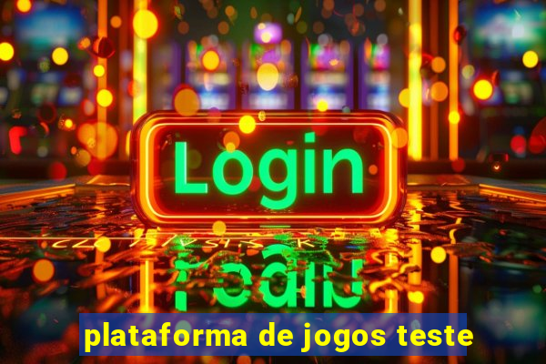 plataforma de jogos teste